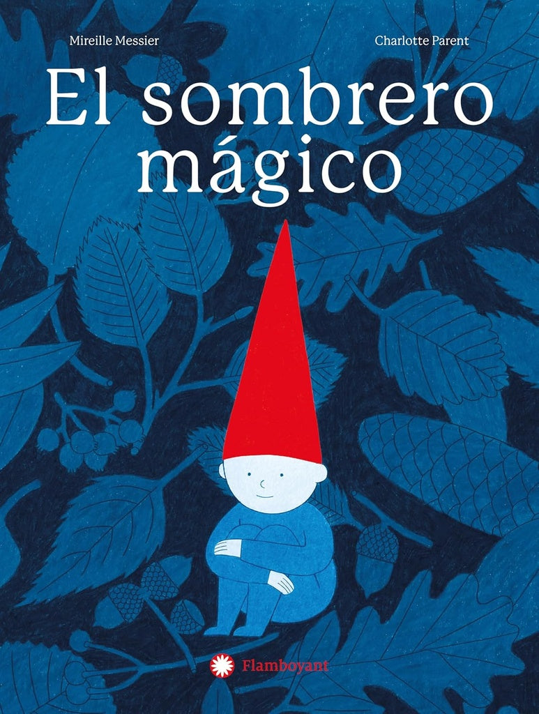 Sombrero mágico | MIREILLE MESSIER / CHARLOTTE PARENT