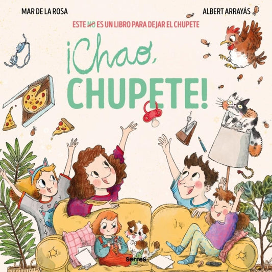 ¡Chao, chupete! | Mar de la Rosa