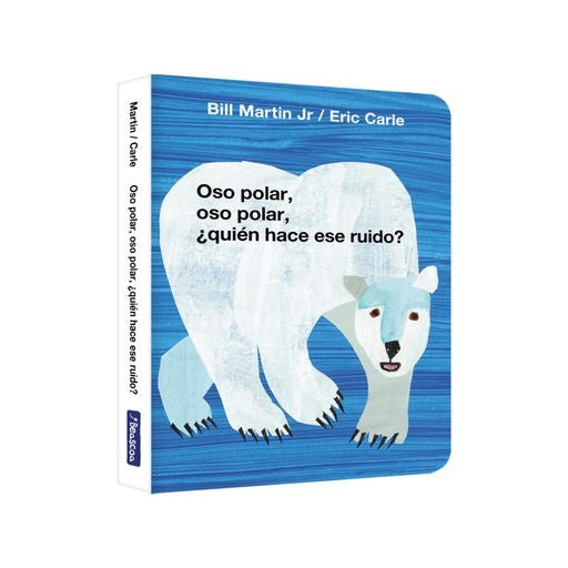 Oso polar, oso polar, ¿quién hace ese ruido? | Bill Martin Jr. y Eric Carle