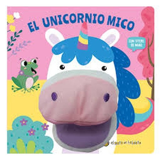 CUENTOS CON TITERES. EL UNICORNIO MICO | Editorial Guadal S.A.