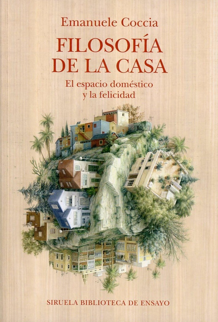 FILOSOFIA DE LA CASA | EMANUELE COCCIA