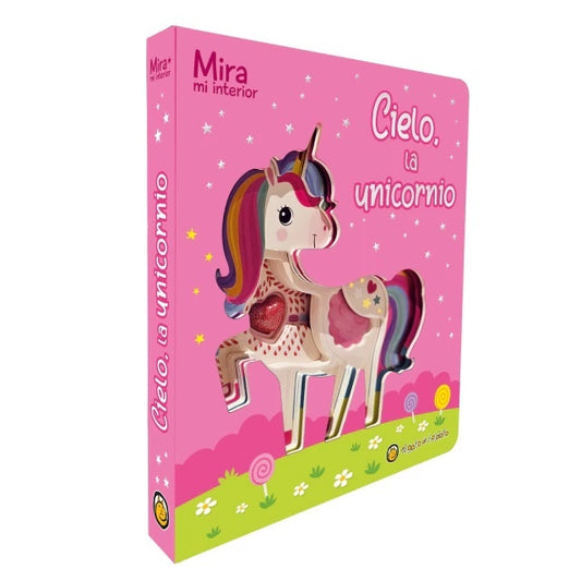 Mira mi interior - Cielo, la unicornio | Varios autores