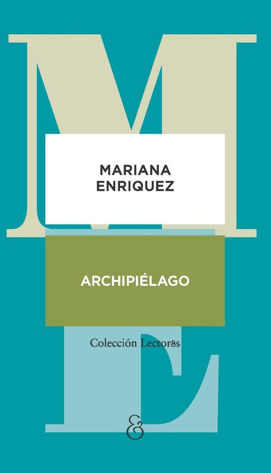Archipiélago | MARIANA ENRIQUEZ