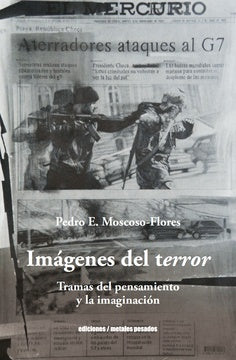 IMAGENES DEL TERROR | PEDRO E. MOSCOSO-FLORES