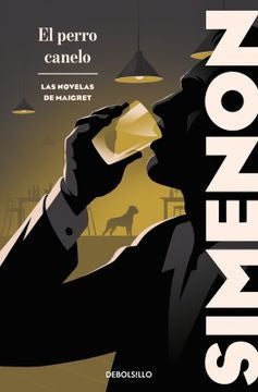El perro canelo (Las novelas de Maigret) | Georges Simenon