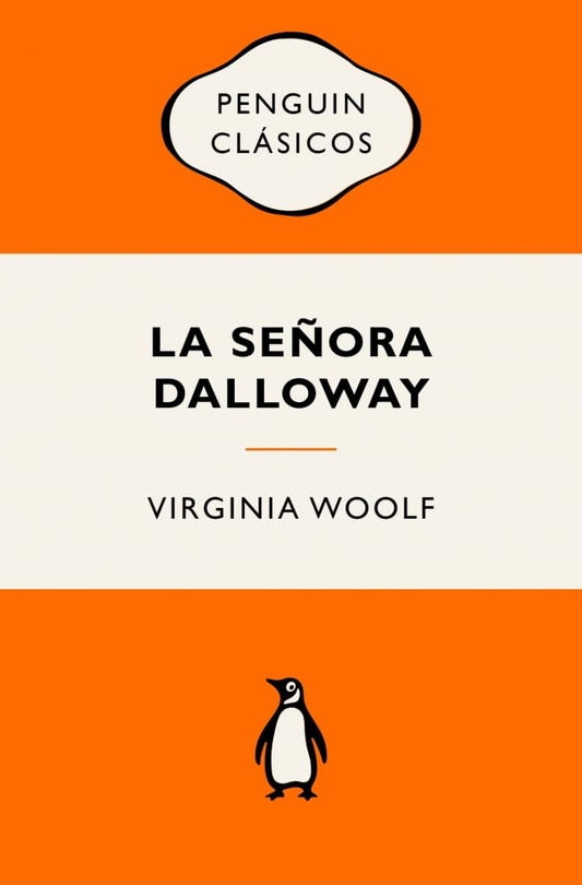 La señora dalloway | VIRGINIA WOOLF