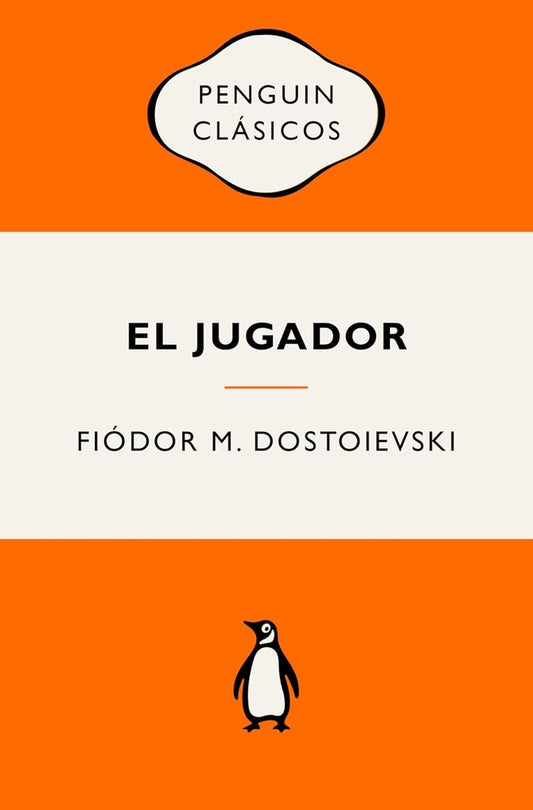 El jugador | Fiódor M. Dostoievski