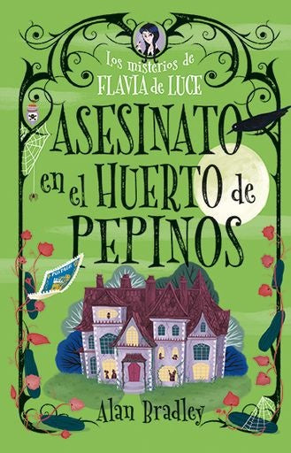 Asesinato en el huerto de pepinos (Cozy Mystery Juvenil) | Alan Bradley