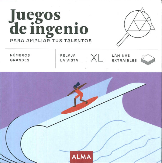 Juegos de ingenio para ampliar tus talentos (Cuadrados XL) | Alma editorial