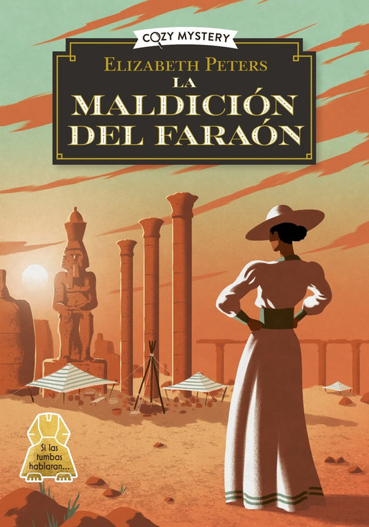 La maldición del faraón (Cozy Mystery) | Elizabeth Peters