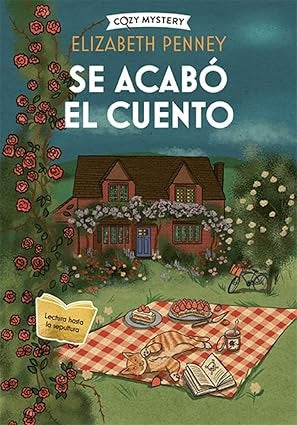 Se acabó el cuento (Cozy Mystery) | Elizabeth Penney