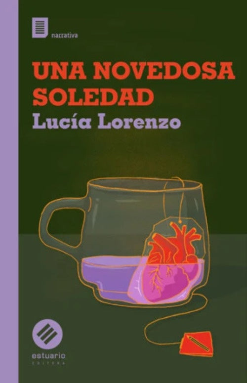NOVEDOSA SOLEDAD, UNA | LUCIA LORENZO