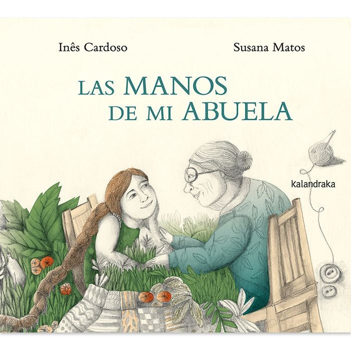 MANOS DE MI ABUELA, LAS | INES CARDOSO