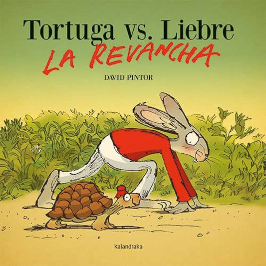 TORTUGA VS. LIEBRE. LA REVANCHA | AA.VV. .