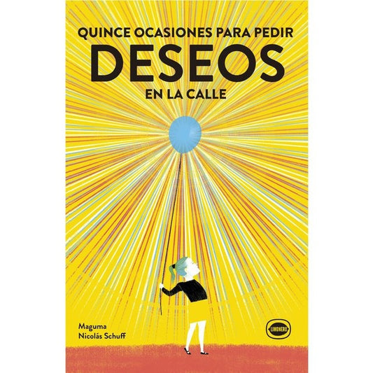 QUINCE OCASIONES PARA PEDIR DESEOS EN LA CALLE | MAGUMA/ NICOLAS SCHUFF