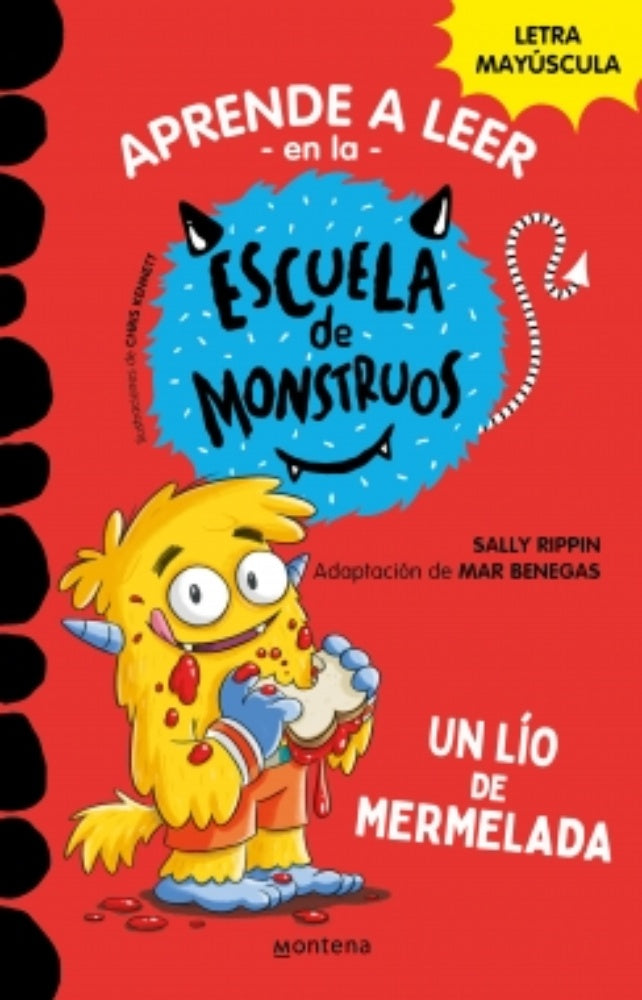 Aprender a leer en la Escuela de Monstruos 2 - Un lío de mermelada | Mar Benegas Sally Rippin