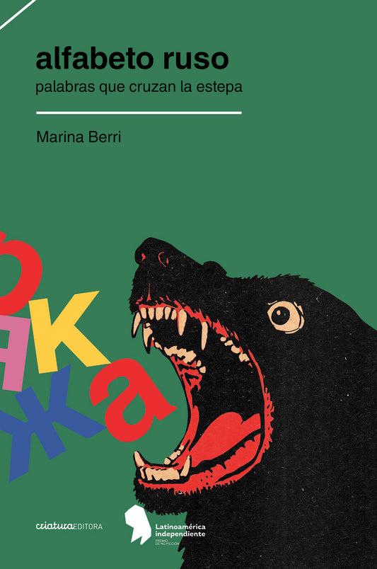 Alfabeto ruso: Palabras que cruzan la estepa | MARINA BERRI