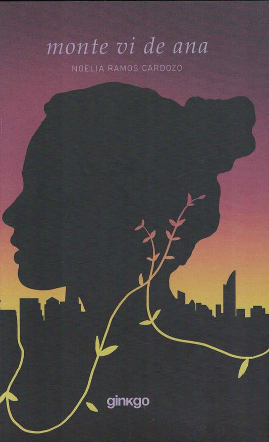Monte Vi de Ana | NOELIA RAMOS CARDOZO