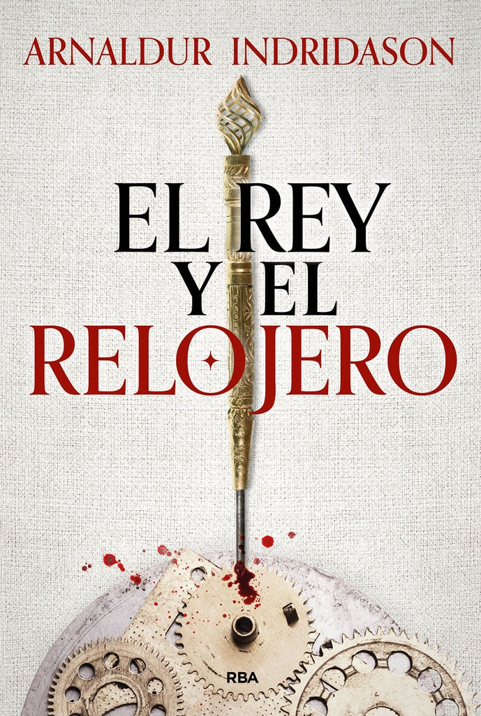 REY Y EL RELOJERO, EL | ARNALDUR INDRIDASON