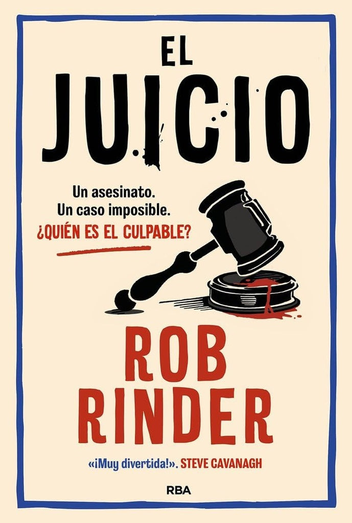 JUICIO, EL | ROB RINDER