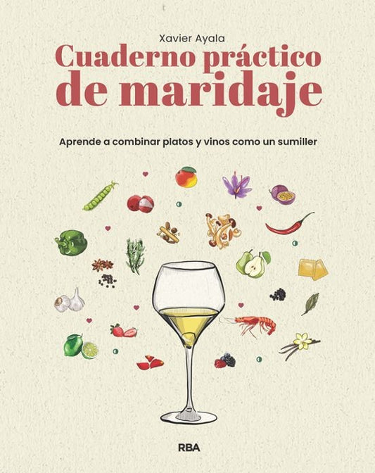 CUADERNO PRACTICO DE MARIDAJE | XAVIER AYALA