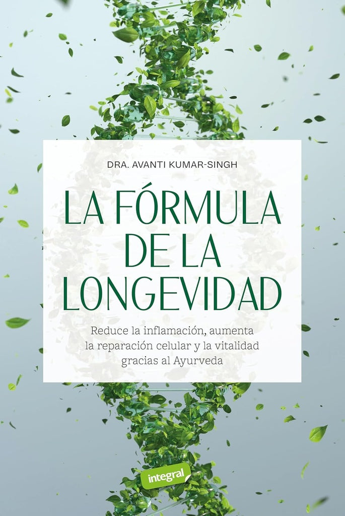 FORMULA DE LA LONGEVIDAD, LA | AVANTI KUMAR-SINGH
