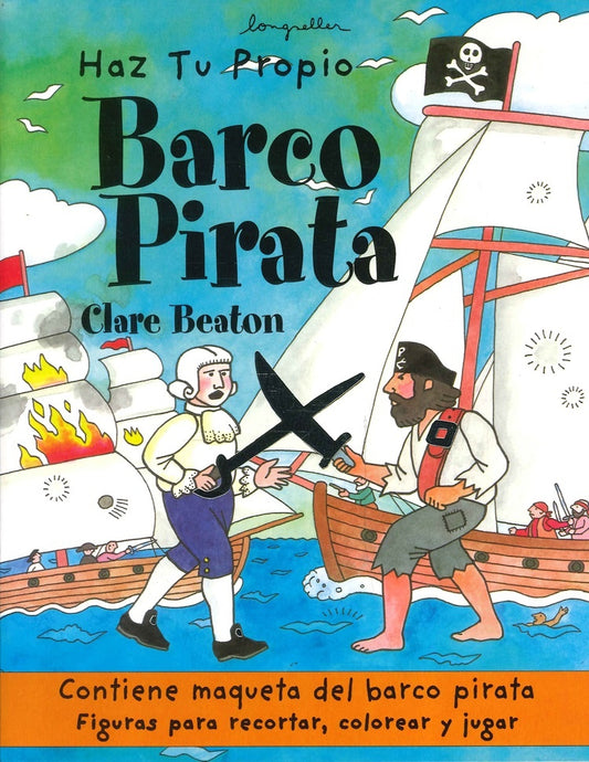 HAZ TU PROPIO BARCO PIRATA | CLARE BEATON