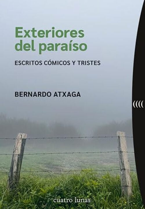 Exteriores del paraíso | BERNARDO ATXAGA