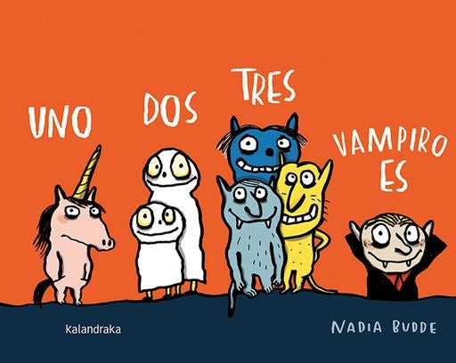 Uno, dos, tres, vampiro es | NADIA BUDDE
