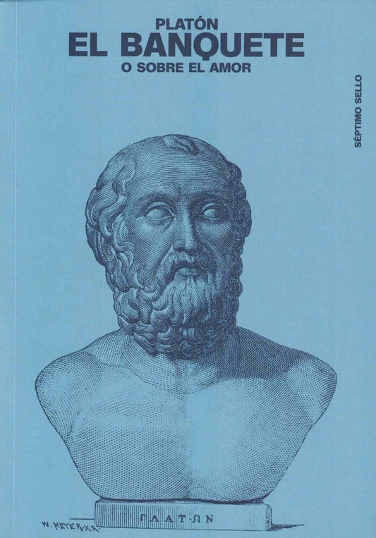 El banquete o sobre el amor | PLATÓN
