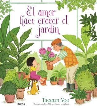 AMOR HACE CRECER EL JARDIN, EL | TAEEUN YOO