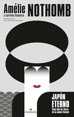 Japón eterno | Nothomb, Amanieux