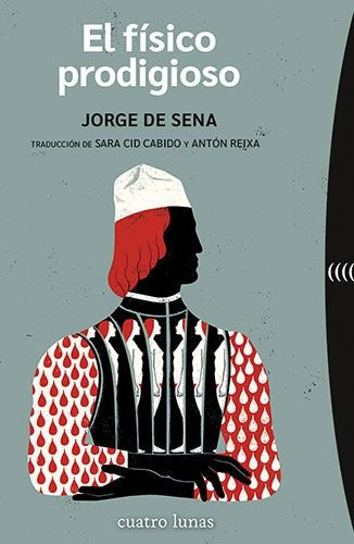 FISICO PRODIGIOSO, EL | JORGE DE SENA
