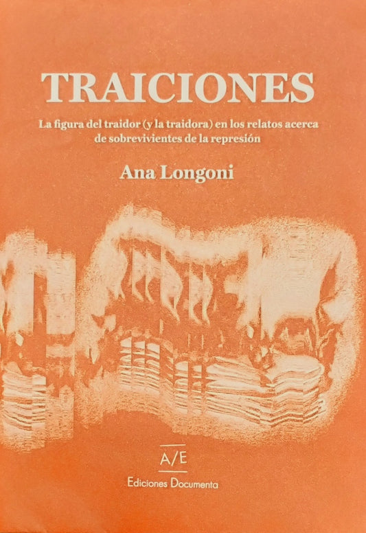 Traiciones | ANA LONGONI