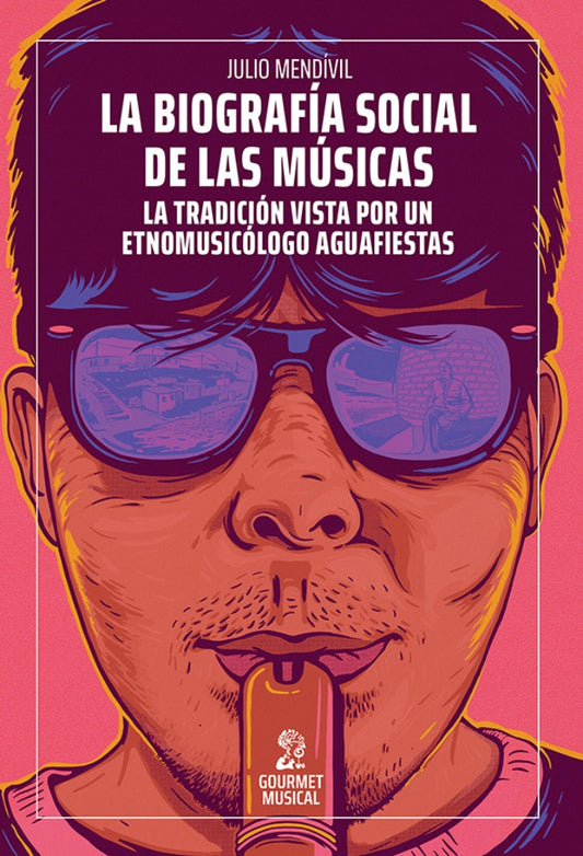 La biografía social de las músicas | JULIO MENDIVIL