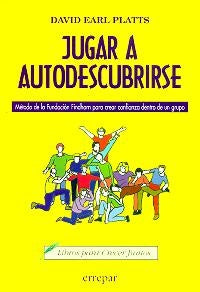 JUGAR A AUTODESCUBRIRSE | DAVID PLATTS