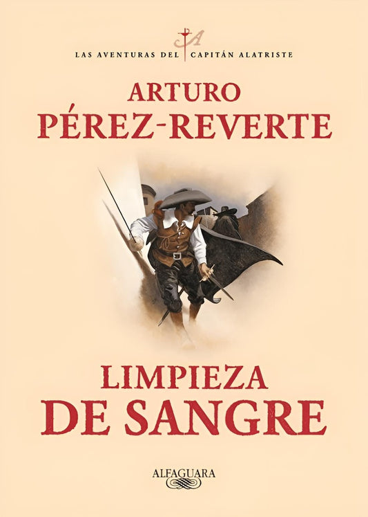 Limpieza de sangre | Arturo Pérez-Reverte