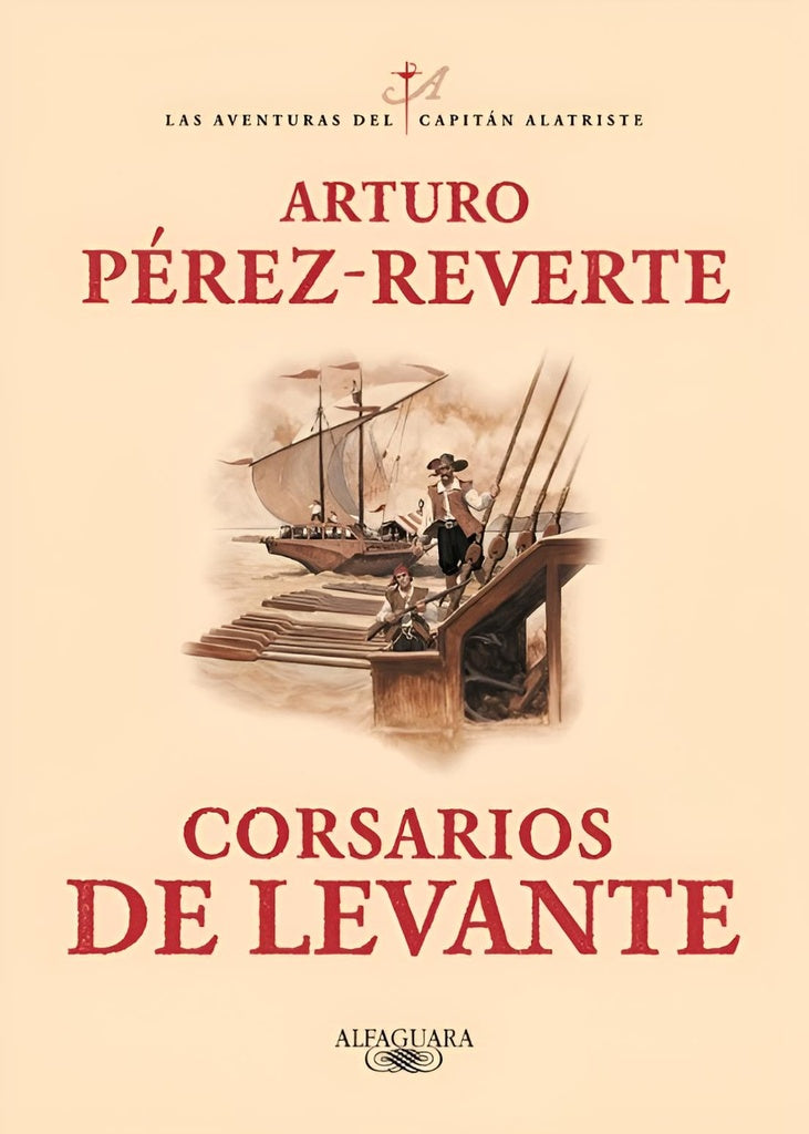 Corsarios de Levante | Arturo Pérez-Reverte