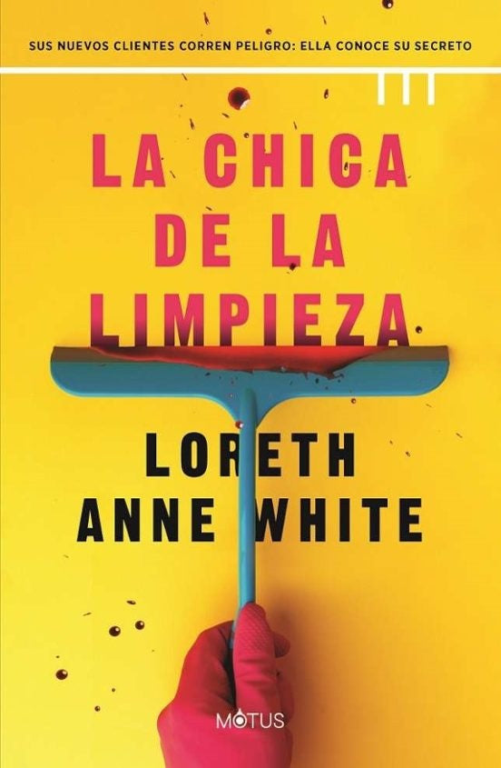 CHICA DE LA LIMPIEZA, LA | LORETH ANNE WHITE