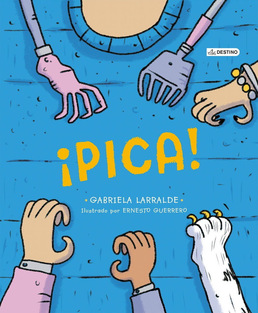 PICA! | GABRIELA/ GUERRERO  ERNESTO LARRALDE