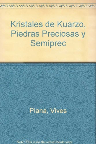 KRISTALES DE KUARZO, PIEDRAS PRECIOSA Y SEMIPRECIOSAS | TERESA PIRAÑA VIVES