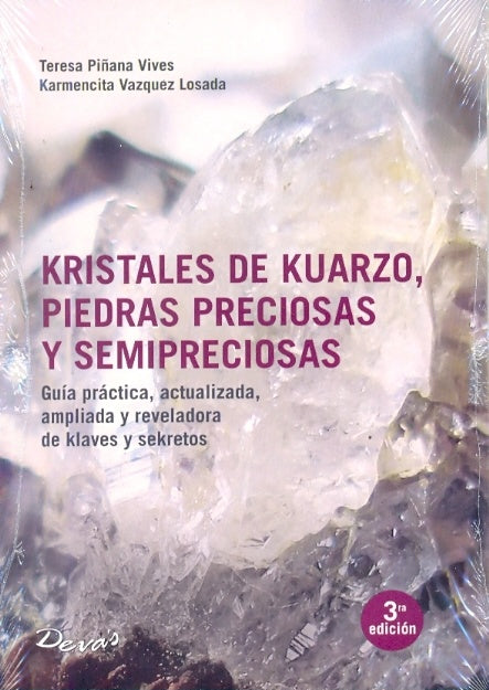 KRISTALES DE KUARZO, PIEDRAS PRECIOSAS Y SEMIPRECIOSAS | TERESA PIÑANA VIVES