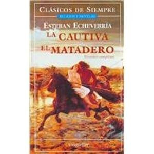 LA CAUTIVA/EL MATADERO -CDS- | ETCHEVERRIA