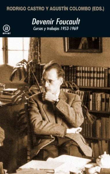DEVENIR FOUCAULT | RODRIGO CASTRO