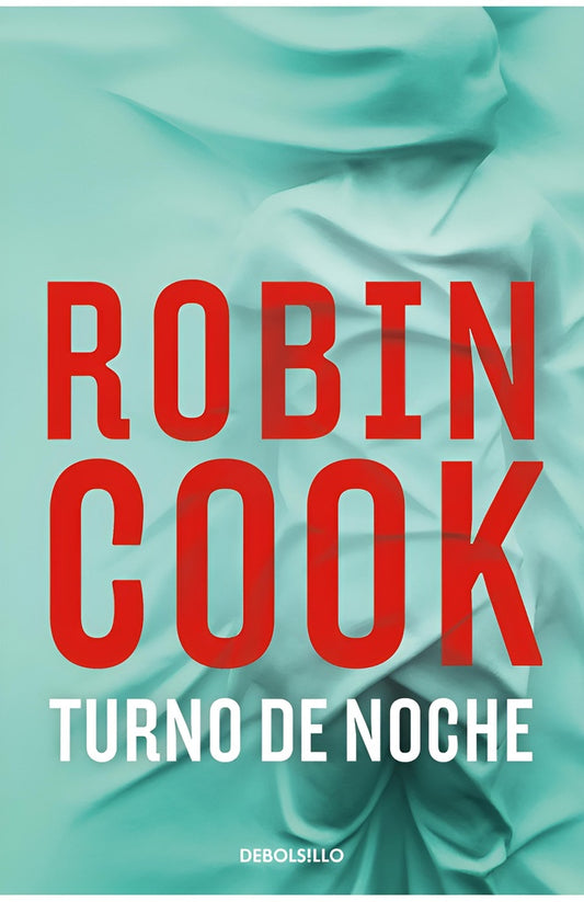 Turno de noche | ROBIN COOK