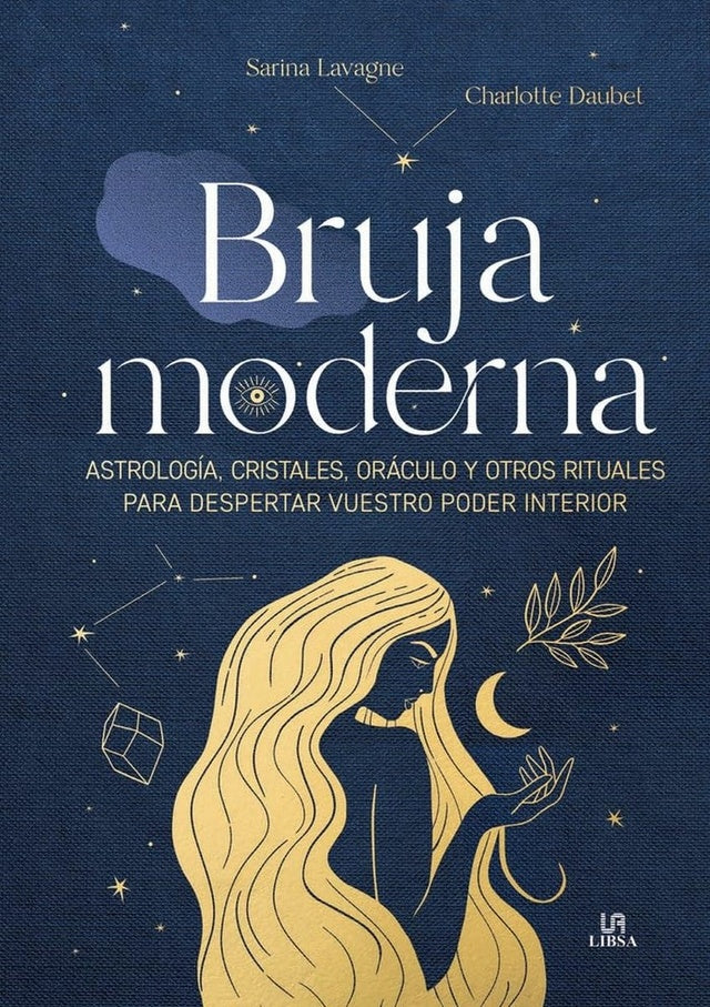 BRUJA MODERNA | SARINA/ DAUBET  CHARLOTTE LAVAGNE
