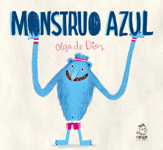 Monstruo Azul | OLGA DE DIOS
