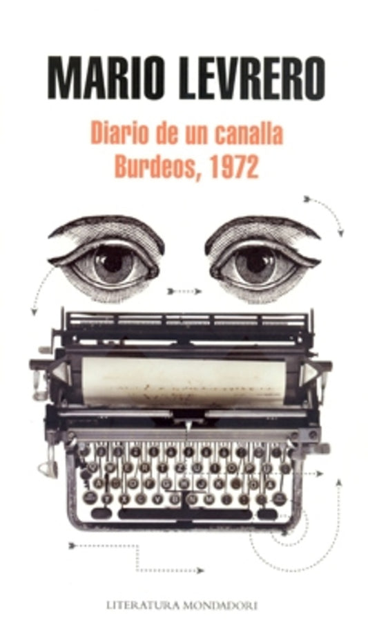 Diario de un canalla / Burdeos, 1972 | Mario Levrero