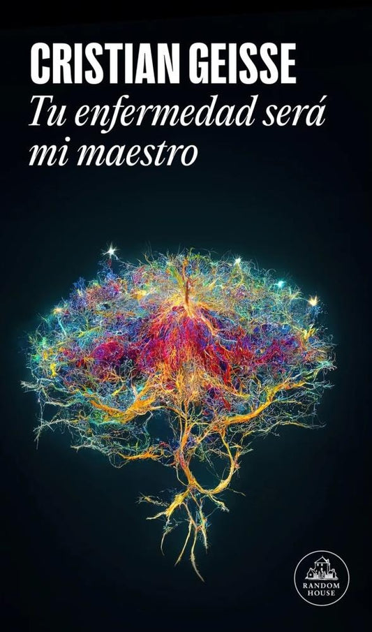 Tu enfermedad será mi maestro | Cristian Geisse