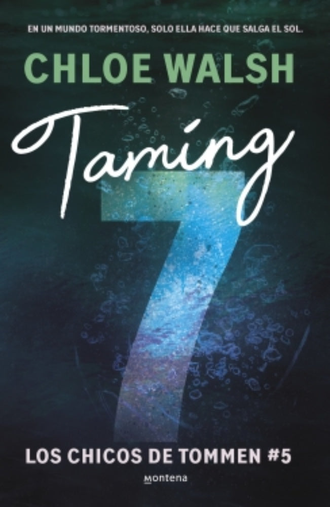 Taming 7 (Los chicos de Tommen 5) | CHLOE WALSH